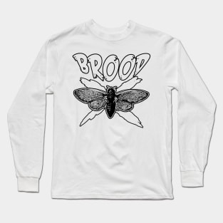 Brood X Cicadas! Long Sleeve T-Shirt